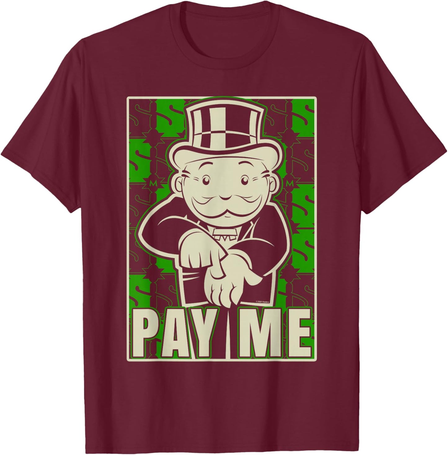 Monopoly Please Pay Me T-Shirt - T-Shirt | Maroon