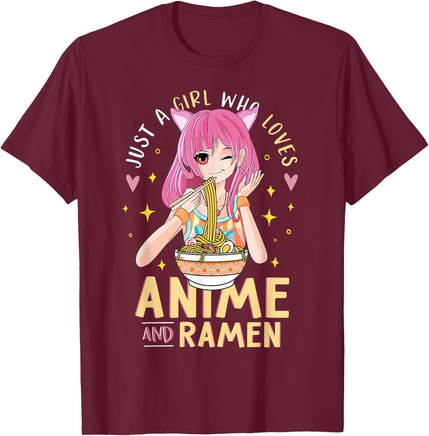 Just A Girl Who Loves Anime And Ramen Shirts For Teen Girls T-Shirt - T-Shirt | Maroon
