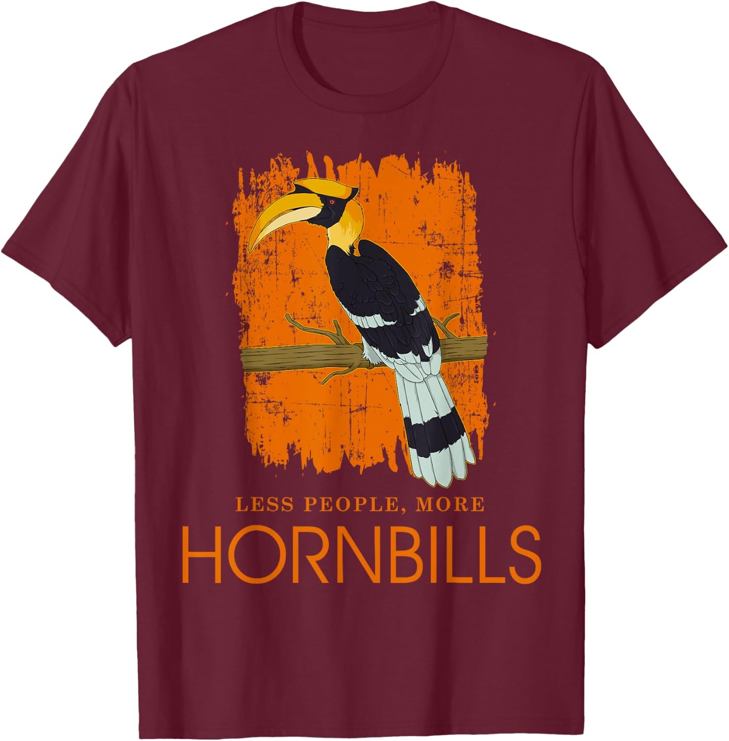 Less People Funny Ornithology Tropical Bird Hornbill T-Shirt - T-Shirt | Maroon