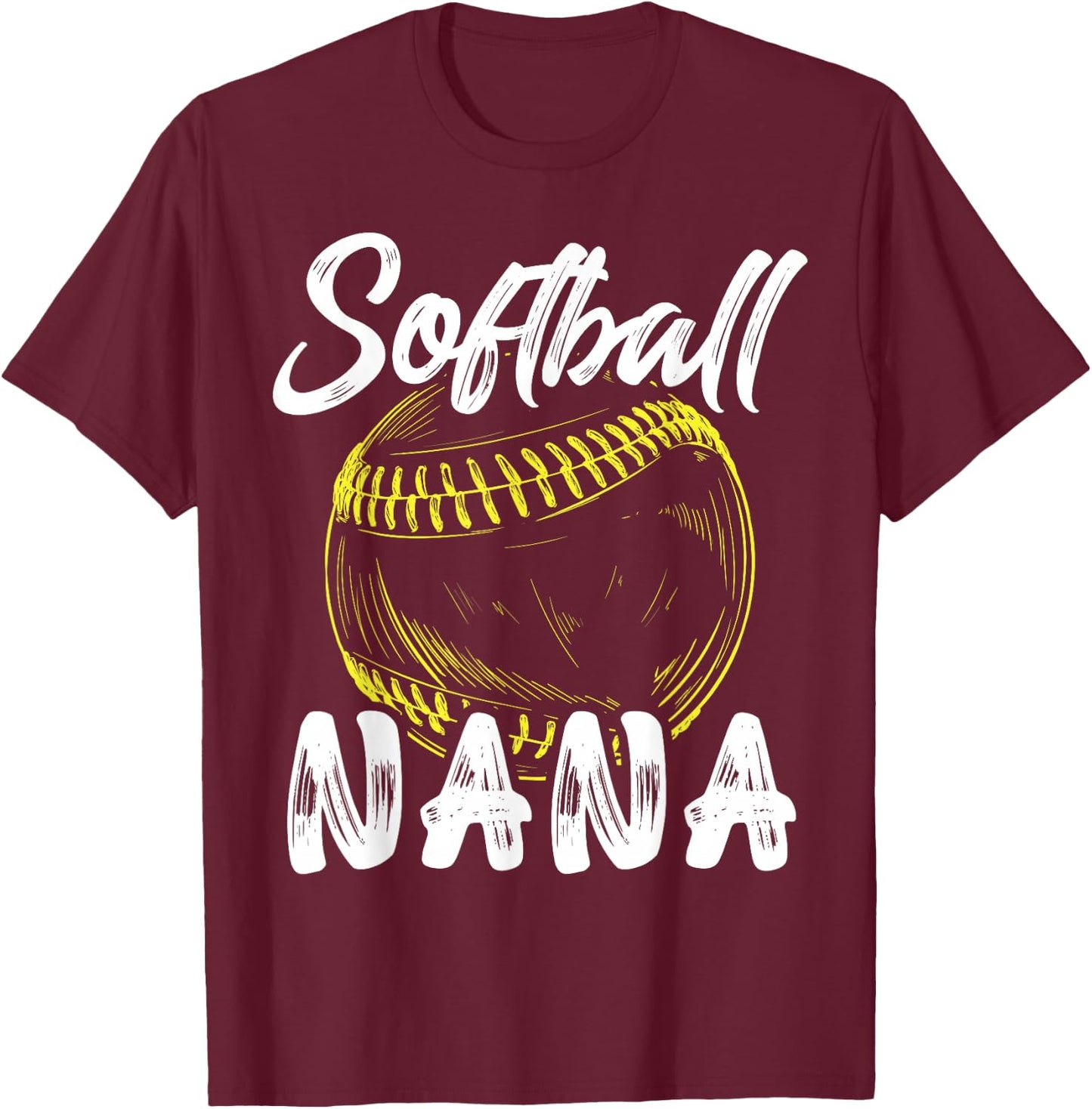 Softball Nana Family Matching Players Mothers Day T-Shirt - T-Shirt | Maroon