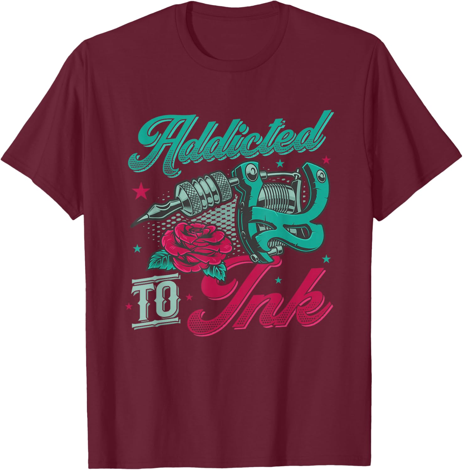 Addicted To Ink Tattoo Artist Inked T-Shirt - T-Shirt | Maroon