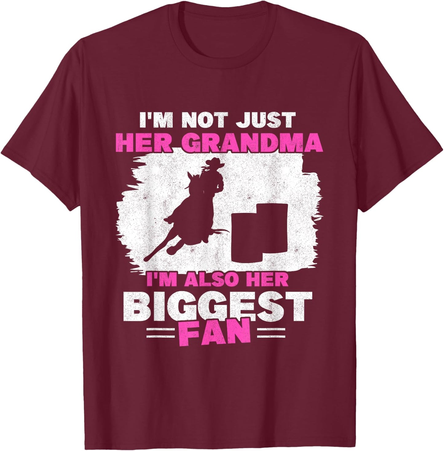 Grandma Of Barrel Racer Biggest Fan Horse Barrel Racing T-Shirt - T-Shirt | Maroon