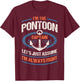 Retro Pontoon Boat Owner Gift - I'm The Pontoon Boat Captain T-Shirt - T-Shirt | Maroon