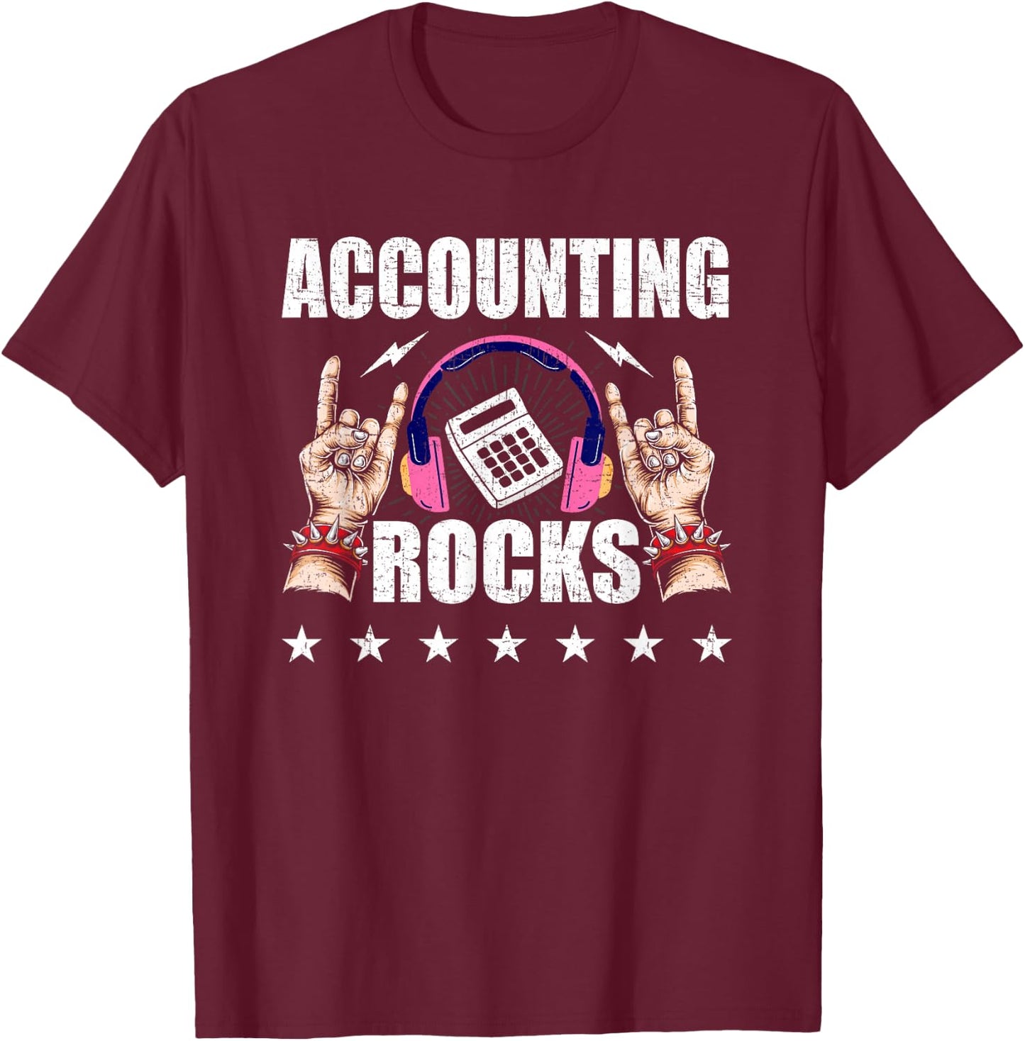Accounting Rocks Accountant CPA Accountants T-Shirt - T-Shirt | Maroon