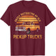 Easily Distracted By Old Pickup Trucks Funny Trucker T-Shirt - T-Shirt | Maroon