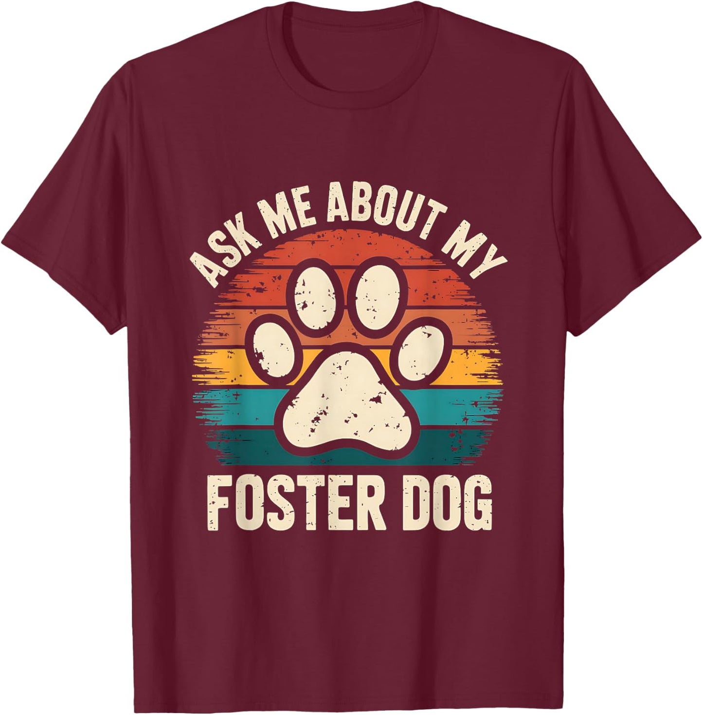 Ask Me About My Grooming Dog Design for Shelter Volunteer T-Shirt - T-Shirt | Maroon