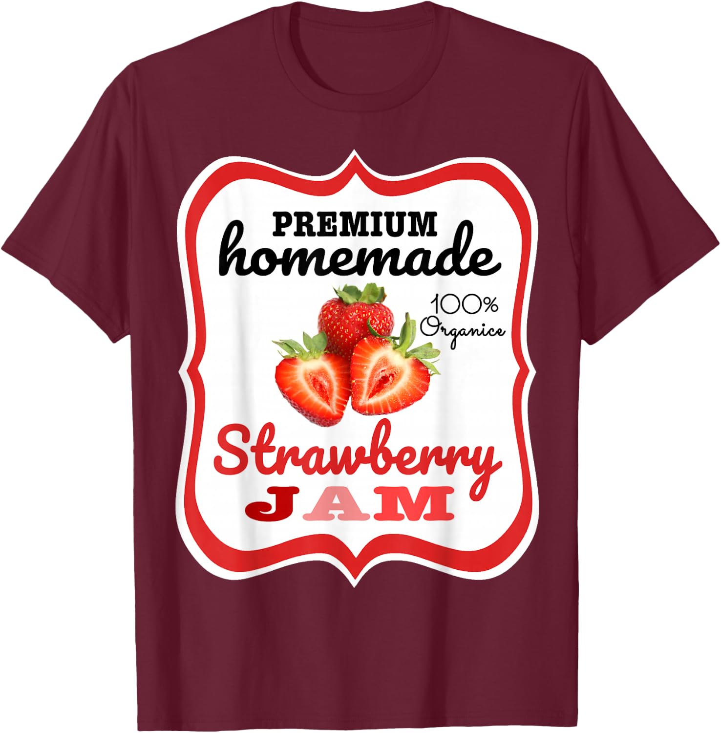 Cute Homemade Strawberry Jam Easy Lazy Halloween Costume T-Shirt - T-Shirt | Maroon