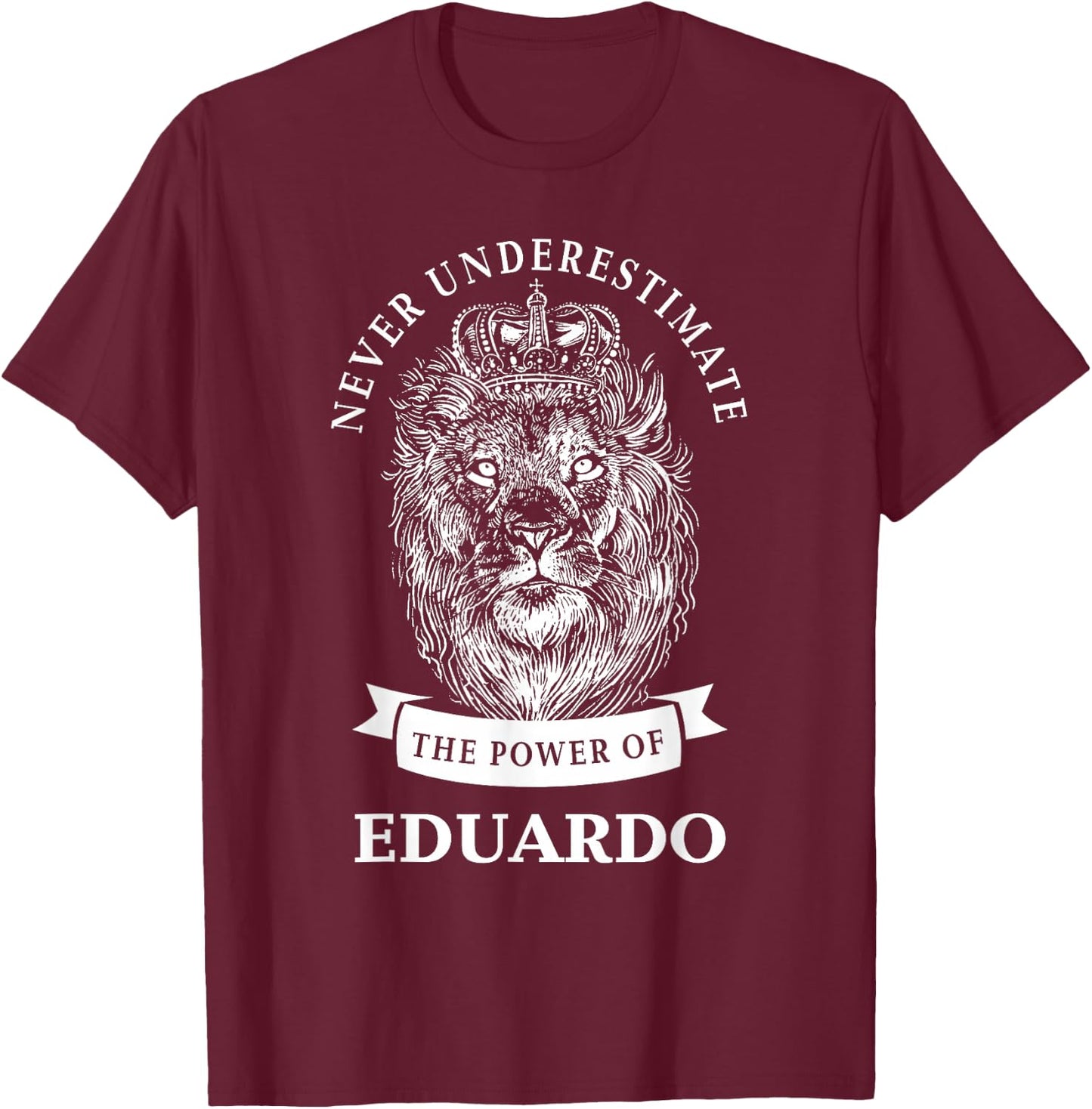 Eduardo Gift Name Lion T-Shirt - T-Shirt | Maroon
