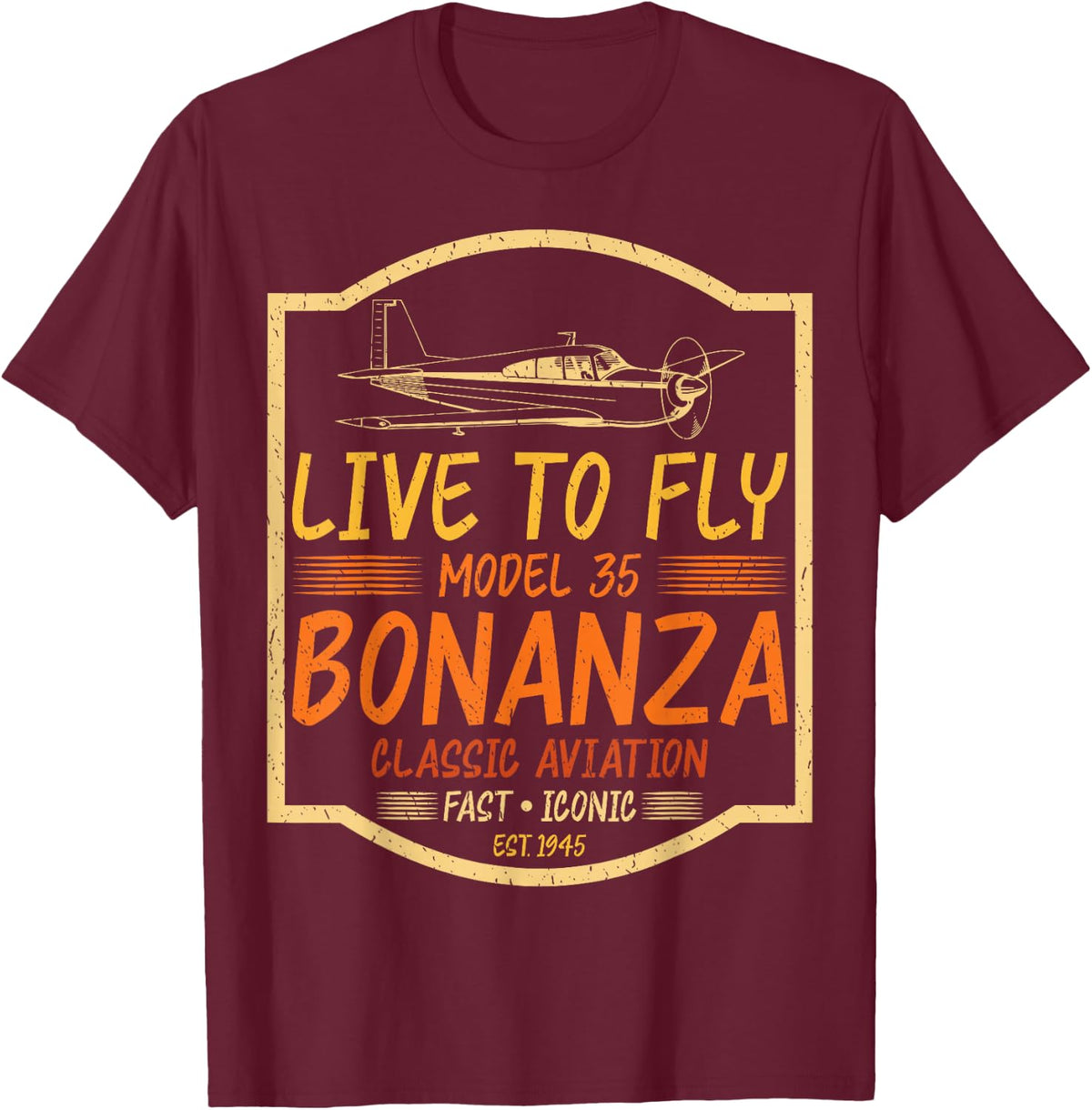 Vintage Airplane Shirt Airplane Bonanza Live To Fly Model T-Shirt - T-Shirt | Maroon