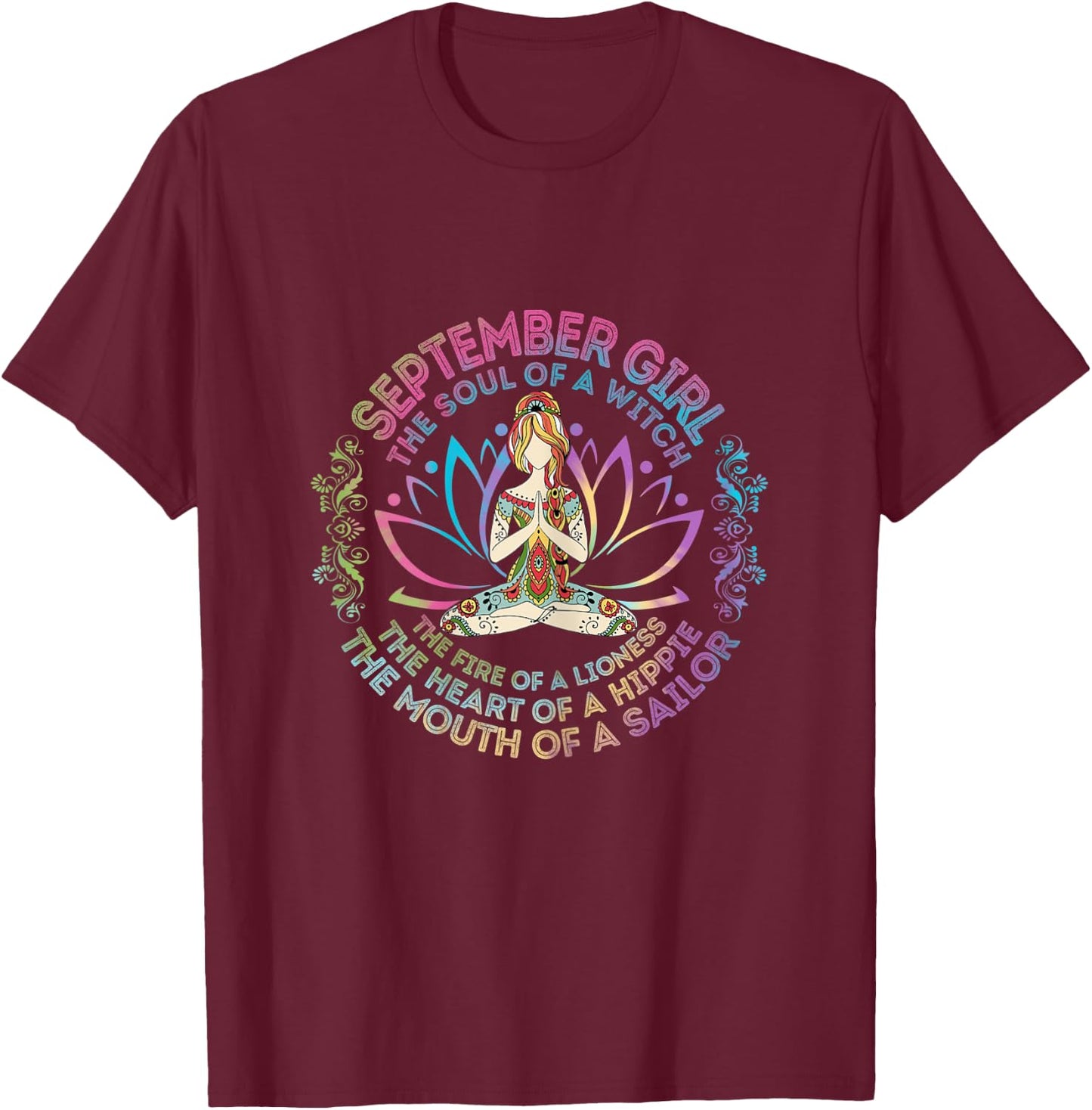 September Girl The Soul Of A Witch Birthday Hippie Soul T-Shirt - T-Shirt | Maroon