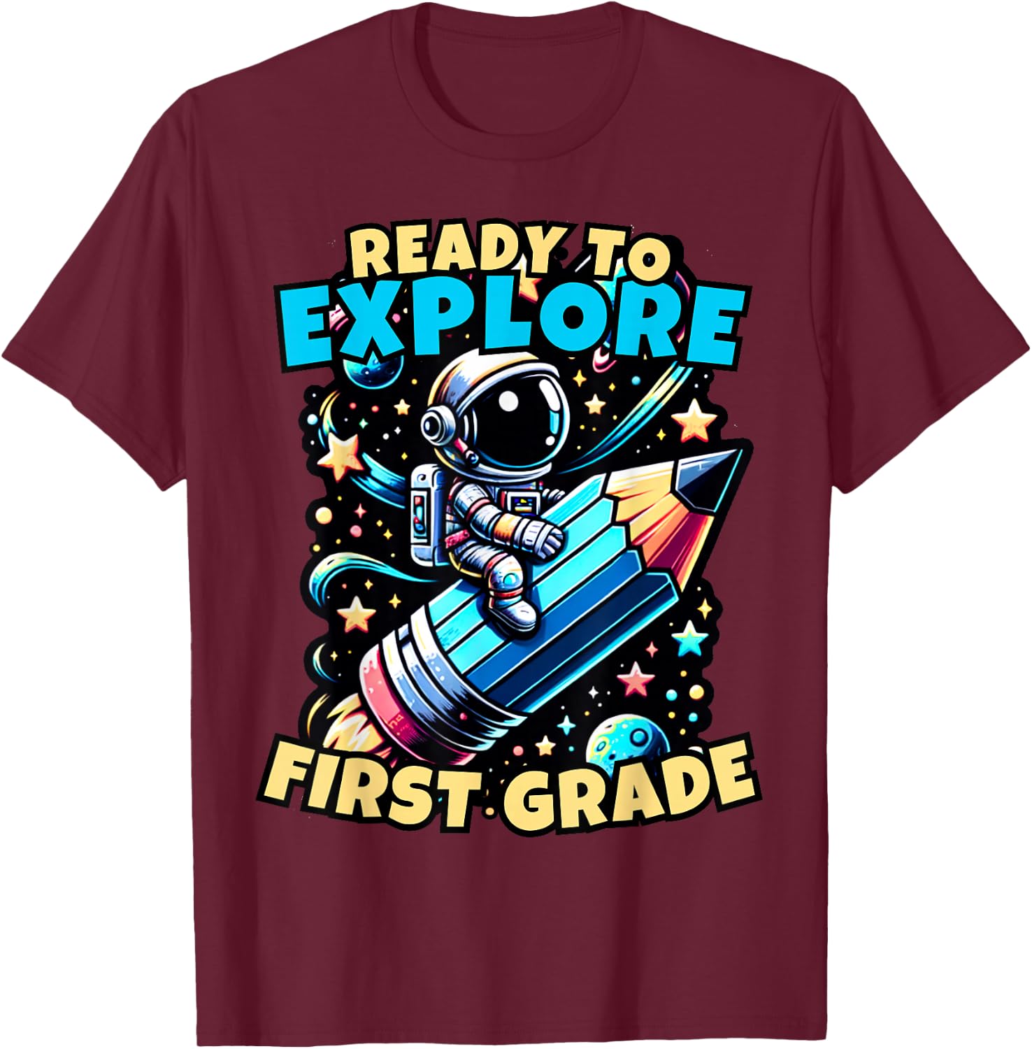 Ready to Explore 1st Grade Kids Astronaut Back to School T-Shirt - T-Shirt | Maroon