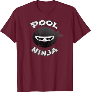 Pool Ninja Multitasking Gym Manager Water Theme Park Resort T-Shirt - T-Shirt | Maroon