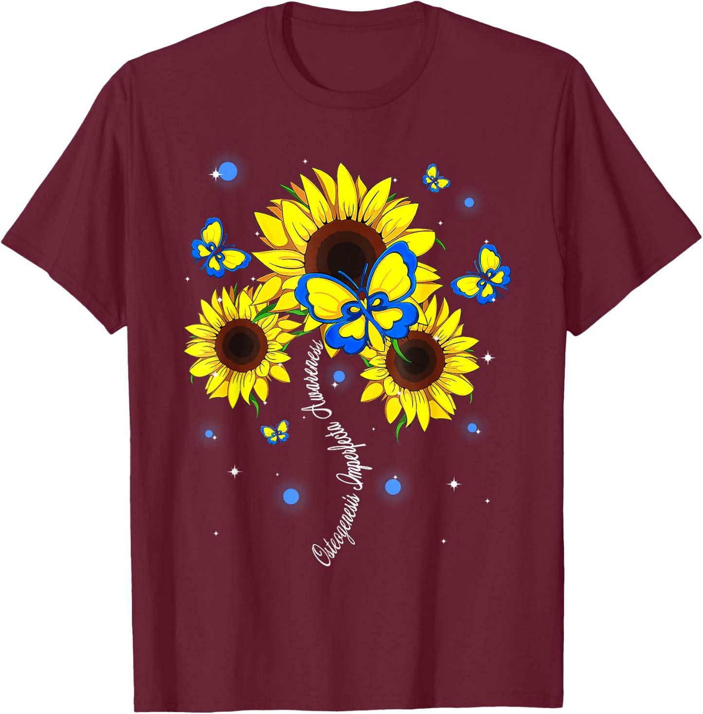 Osteogenesis Imperfecta Awareness Sunflower Butterfly Ribbon T-Shirt - T-Shirt | Maroon
