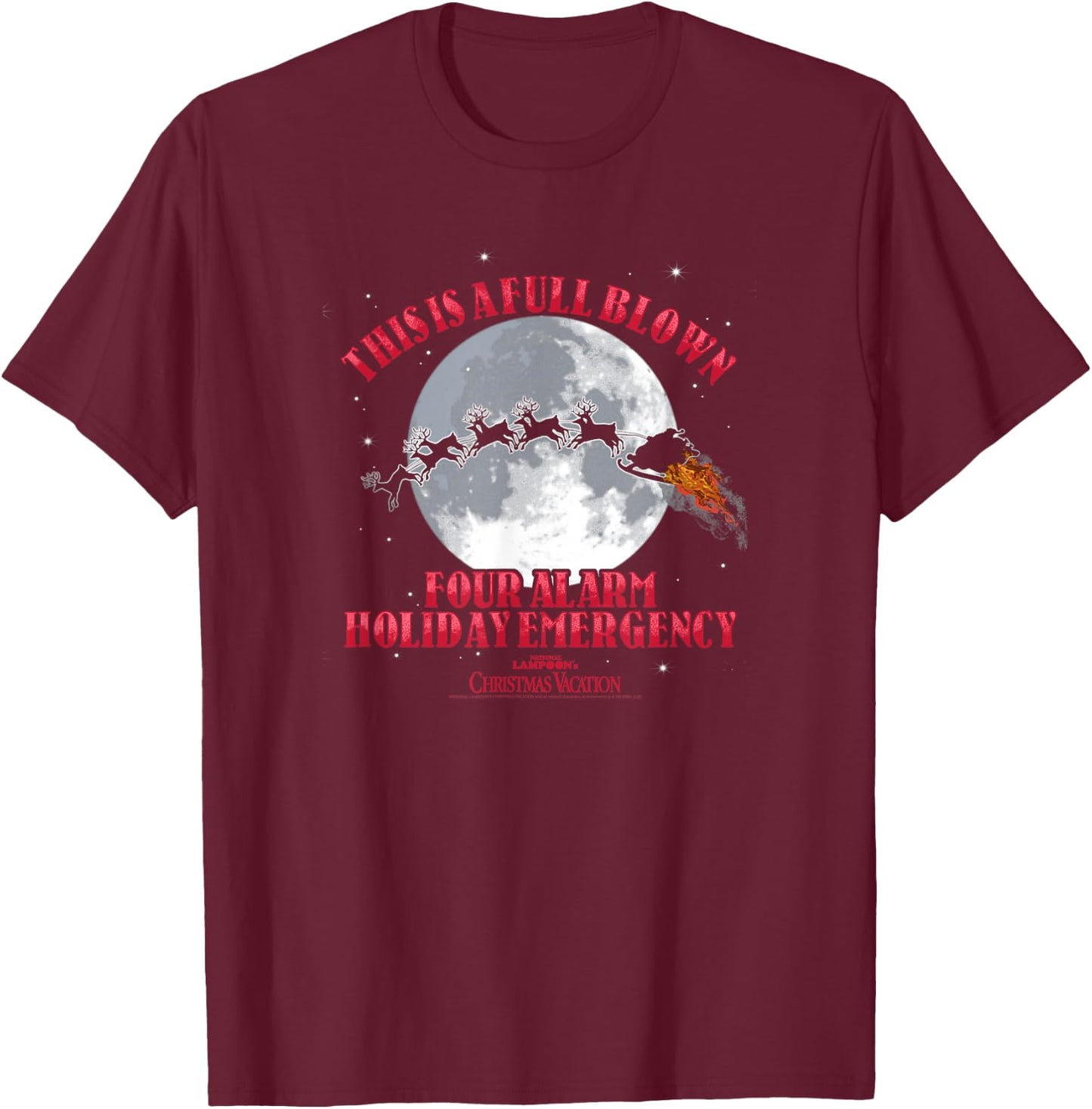 National Lampoon's Christmas Vacation 4 Alarm Santa Slay T-Shirt - T-Shirt | Maroon