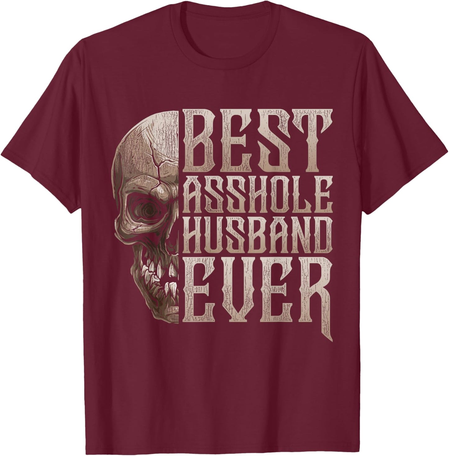 Vintage Best Asshole Husband Ever T-Shirt - T-Shirt | Maroon