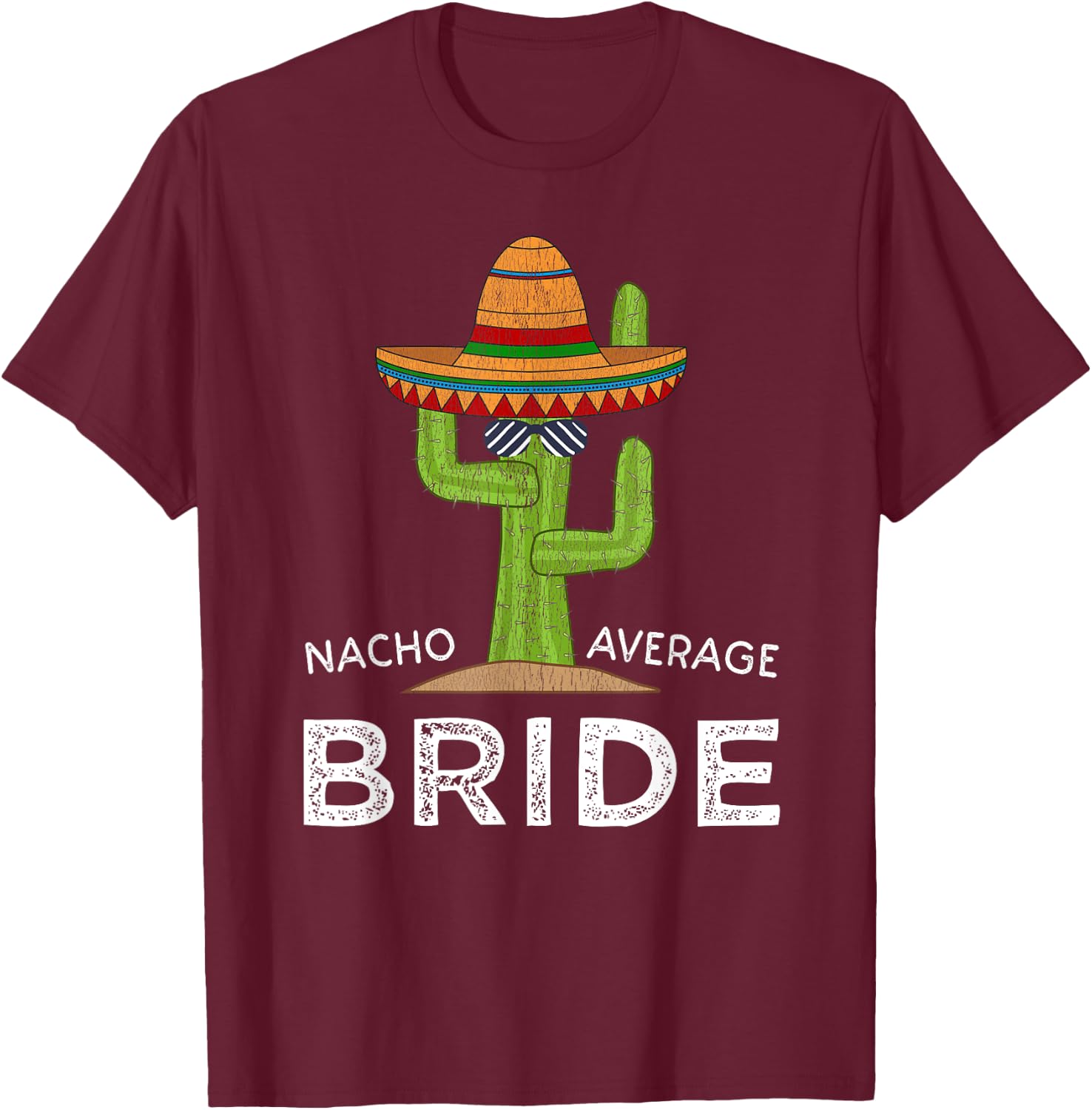 Fun Hilarious Bride Humor | Funny Saying Bride T-Shirt - T-Shirt | Maroon