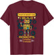I Build Robots I Know Things Shirt - Robotics Engineer T-Shirt - T-Shirt | Maroon