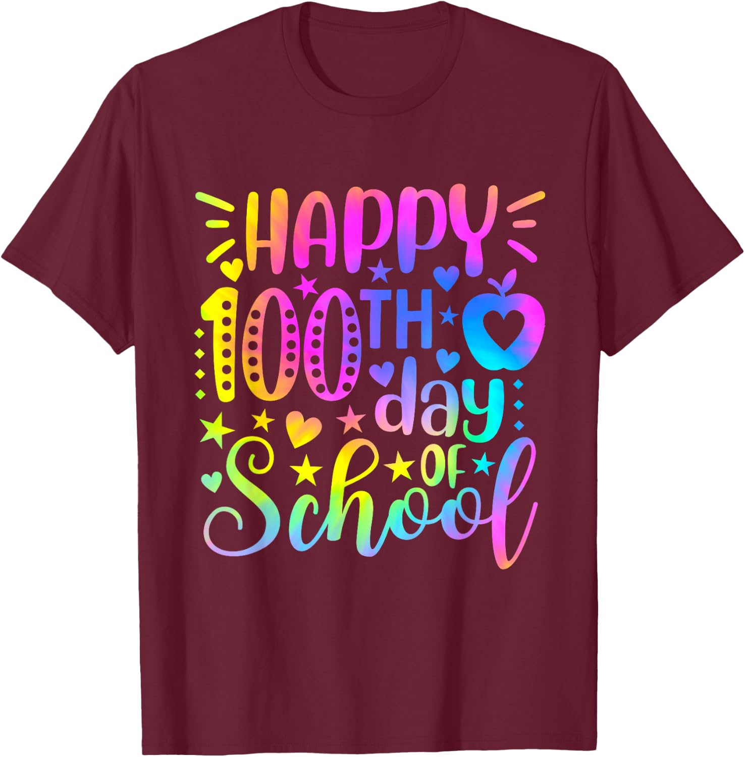 Happy 100th Day Of School Tie Dye 100 Days Smarter Students T-Shirt - T-Shirt | Maroon
