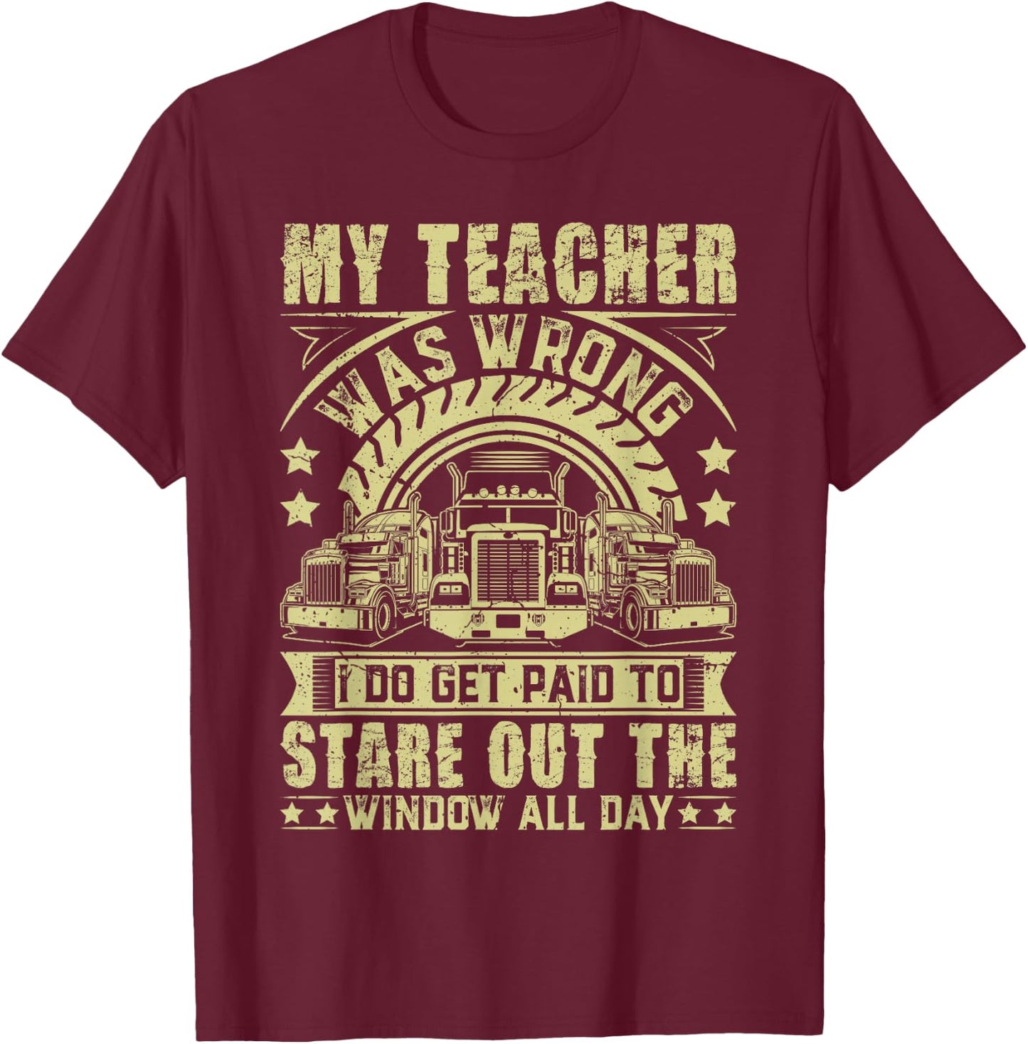 Funny Trucker Shirt Women Semi Truck Driver T-Shirt - T-Shirt | Maroon