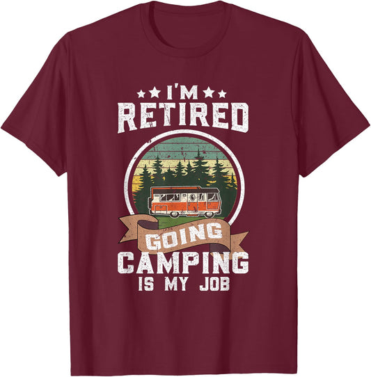 Rv Camp Funny Retirement Plan Camping Retiree Retired Camper T-Shirt - T-Shirt | Maroon