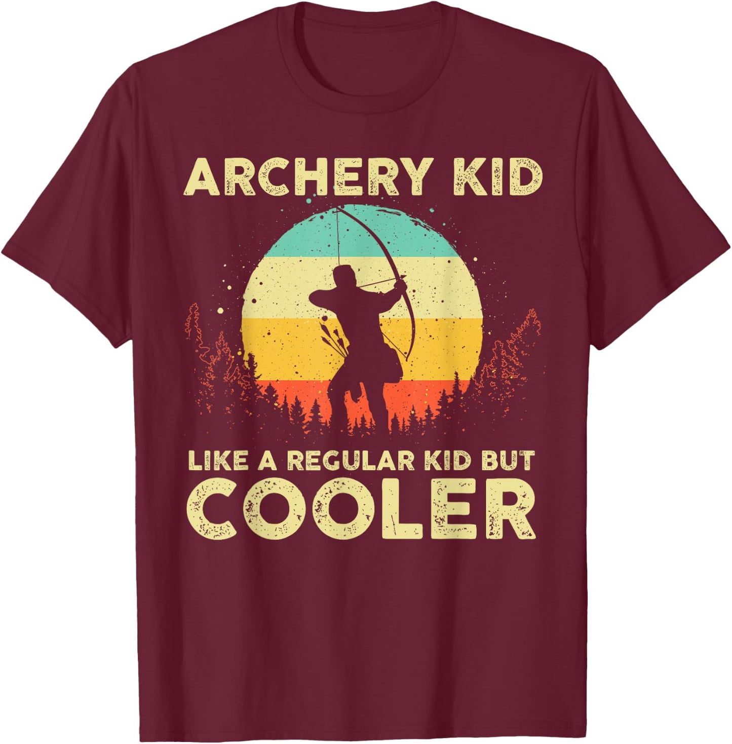 Cool Archery Design For Kids Archer Men Women Arching Sports T-Shirt - T-Shirt | Maroon