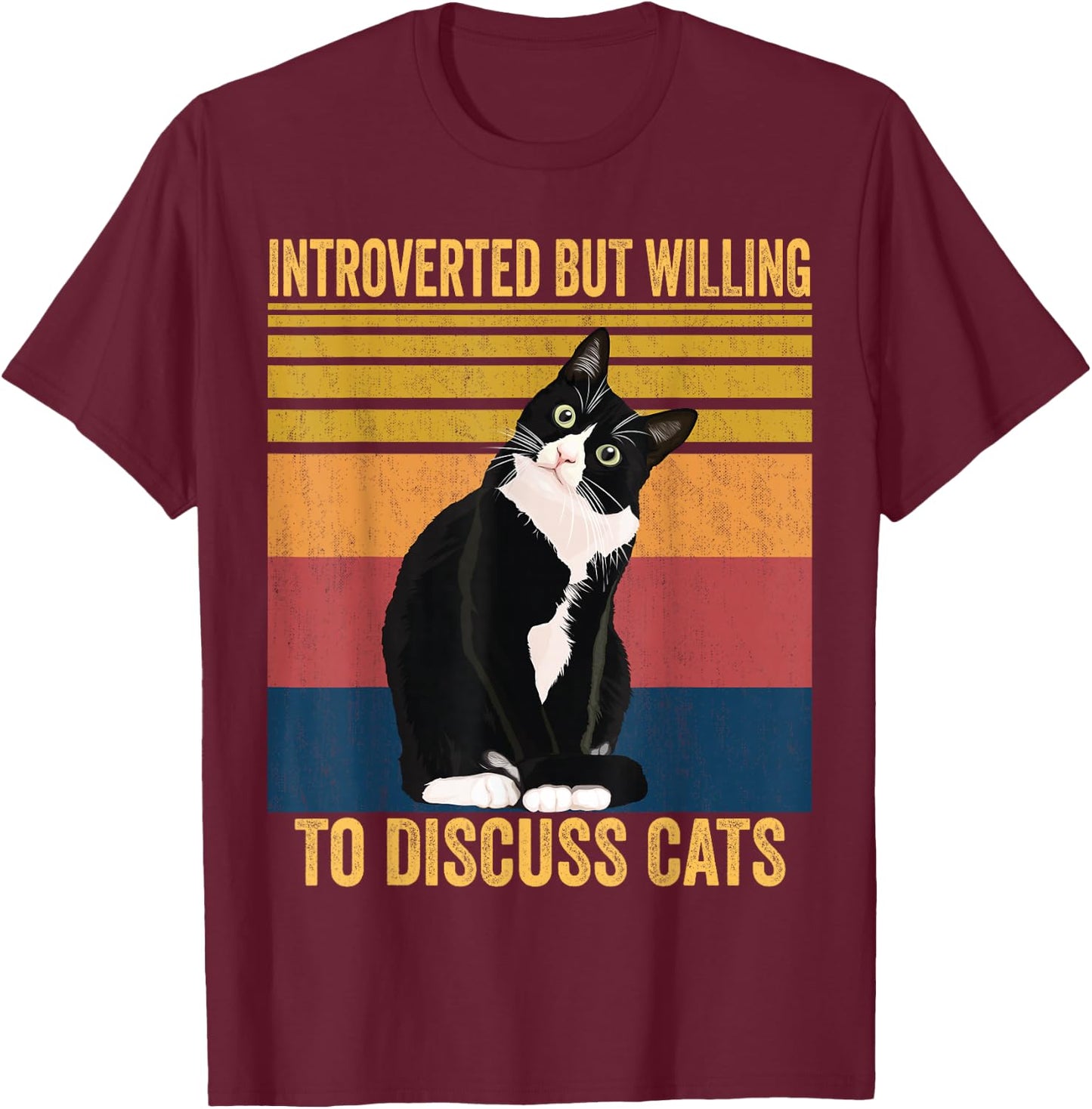 Introverted But Willing To Discuss Cats - Introverted Cat T-Shirt - T-Shirt | Maroon