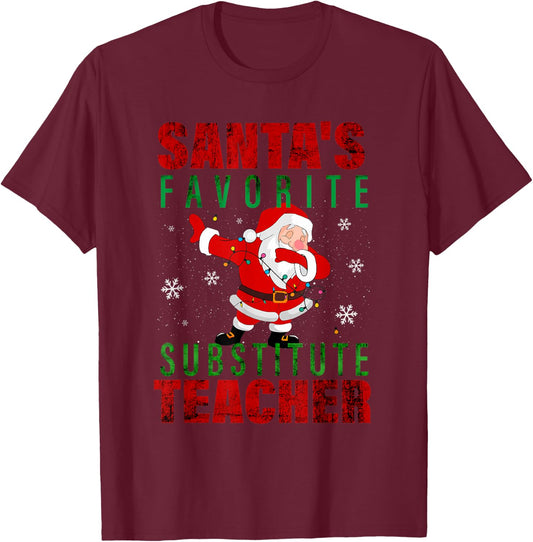 Santa's Favorite Substitute Teacher Christmas Men Women Kids T-Shirt - T-Shirt | Maroon