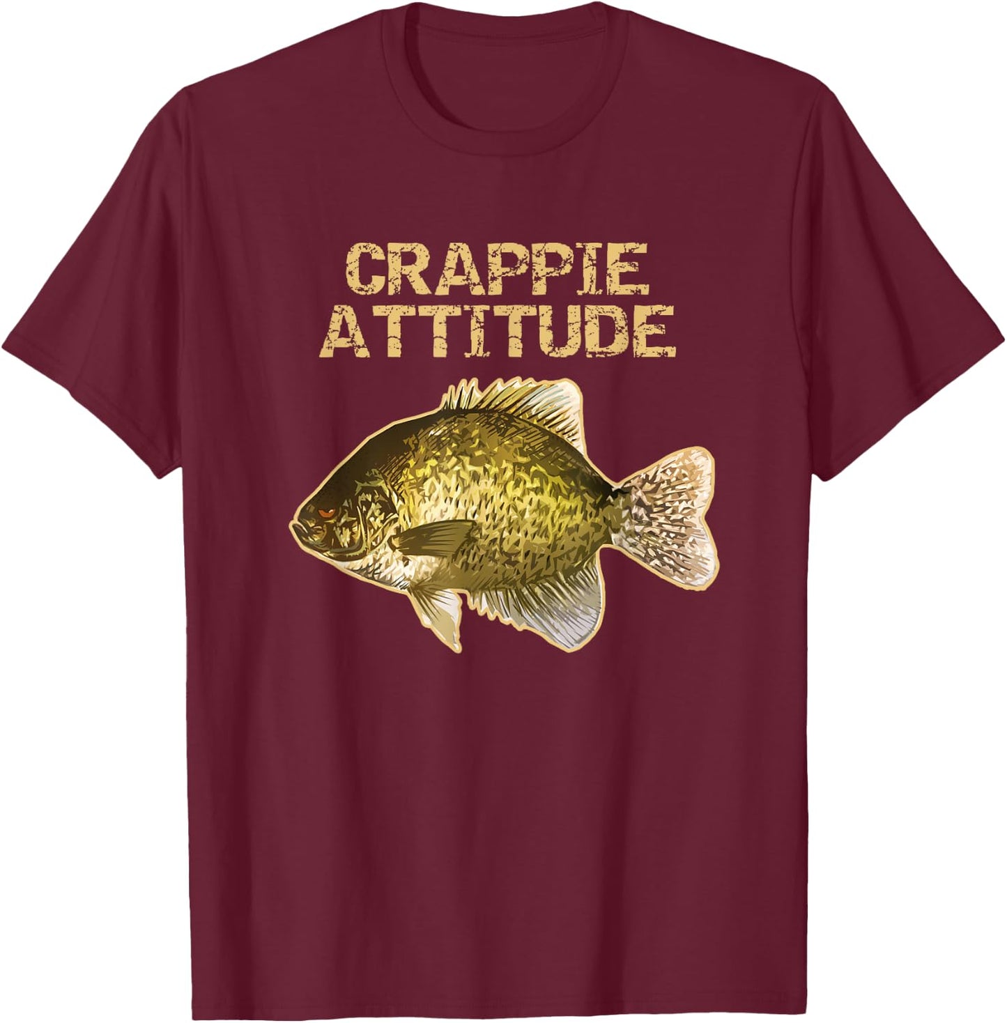 Crappie Fishing | Crappie Attitude T-Shirt - T-Shirt | Maroon