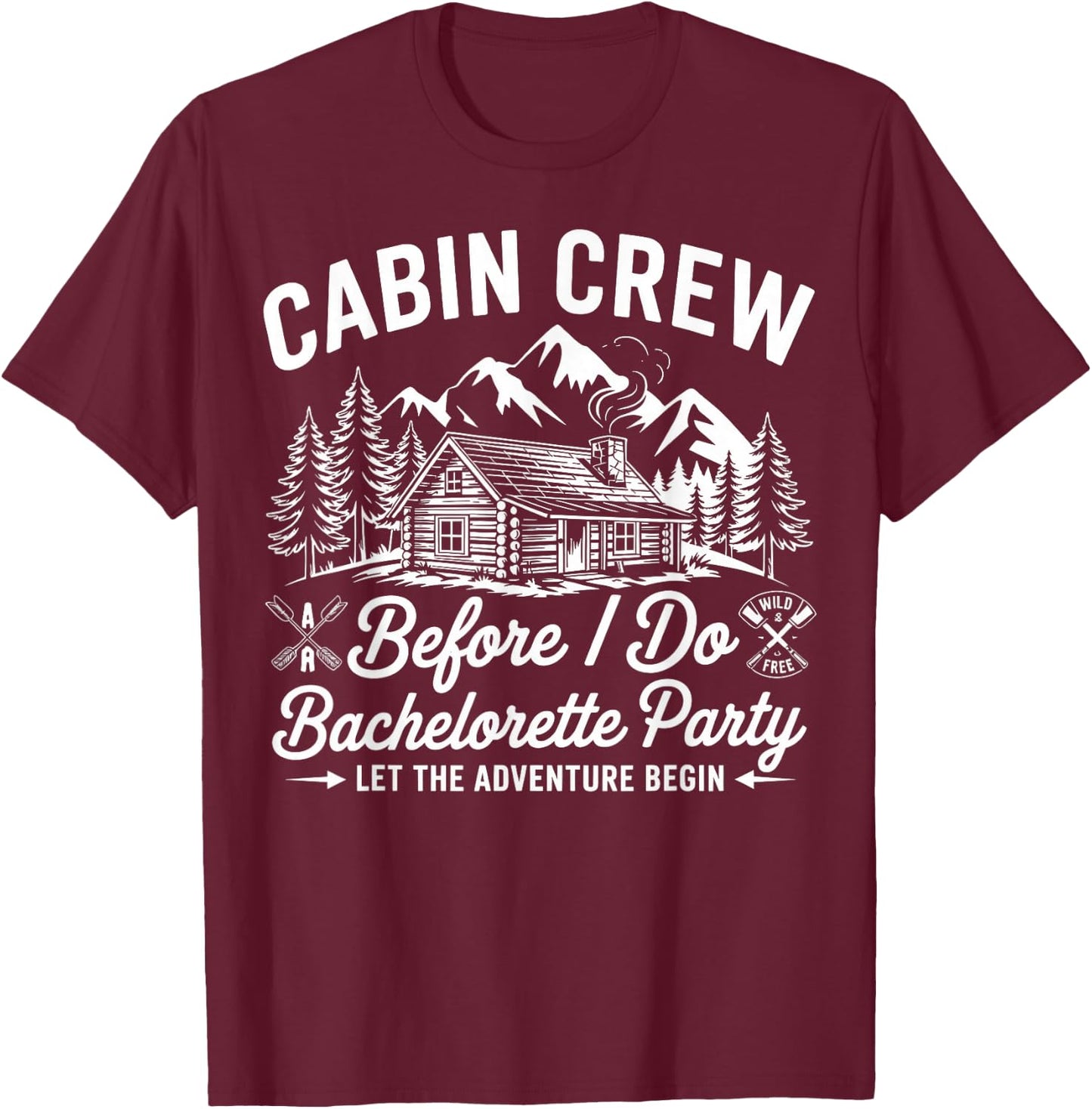Cabin Crew Before Camp Bach Bachelor T-Shirt - T-Shirt | Maroon