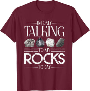 Rock Collector Funny Geologist Gift Science Geology T-Shirt - T-Shirt | Maroon