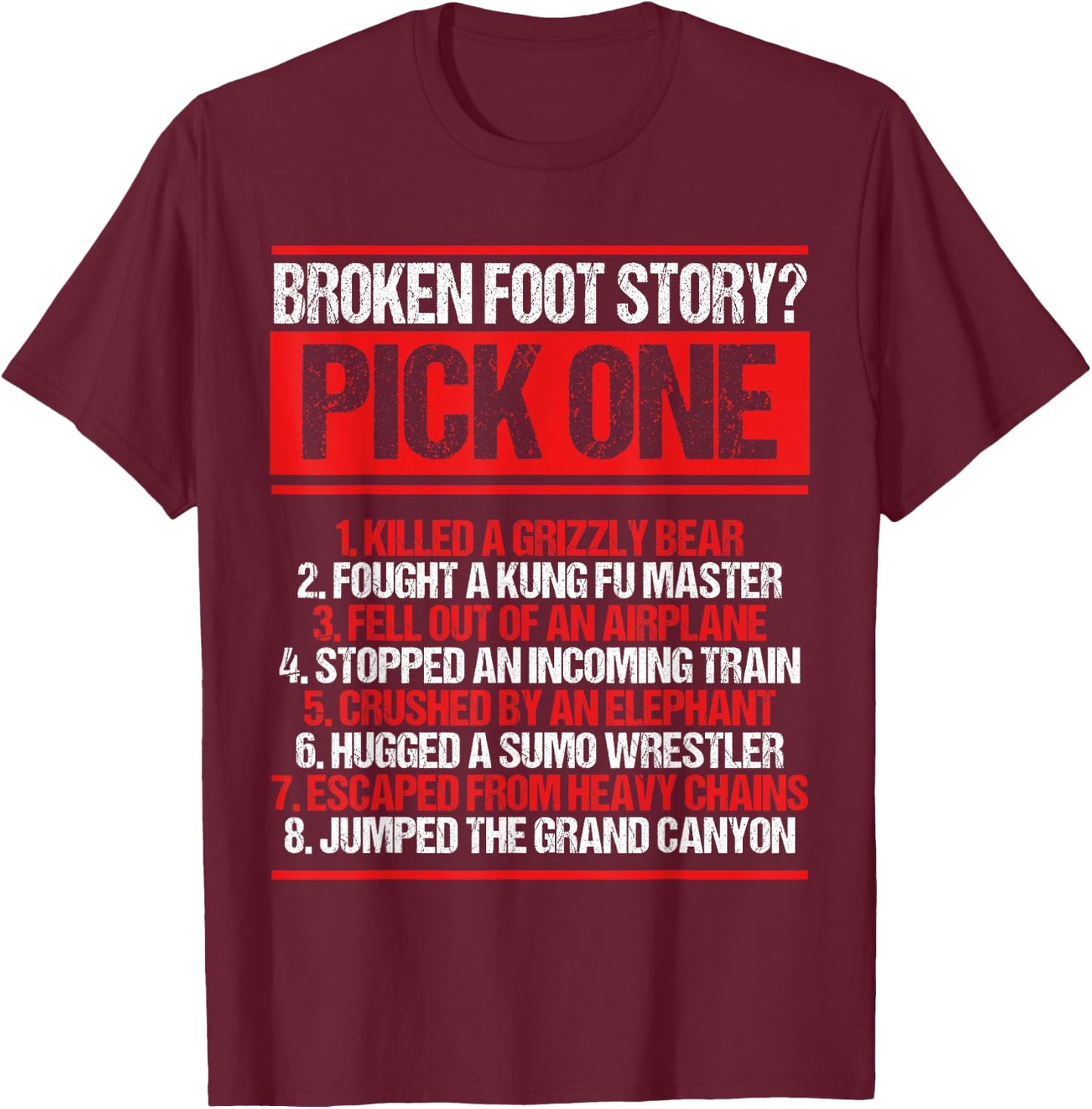 Broken Foot Survivor Funny Broken Foot Recovery Warrior T-Shirt - T-Shirt | Maroon