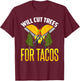 Tree Worker Shirt Taco Logger Lumberjack Aborist Woodcutter T-Shirt - T-Shirt | Maroon