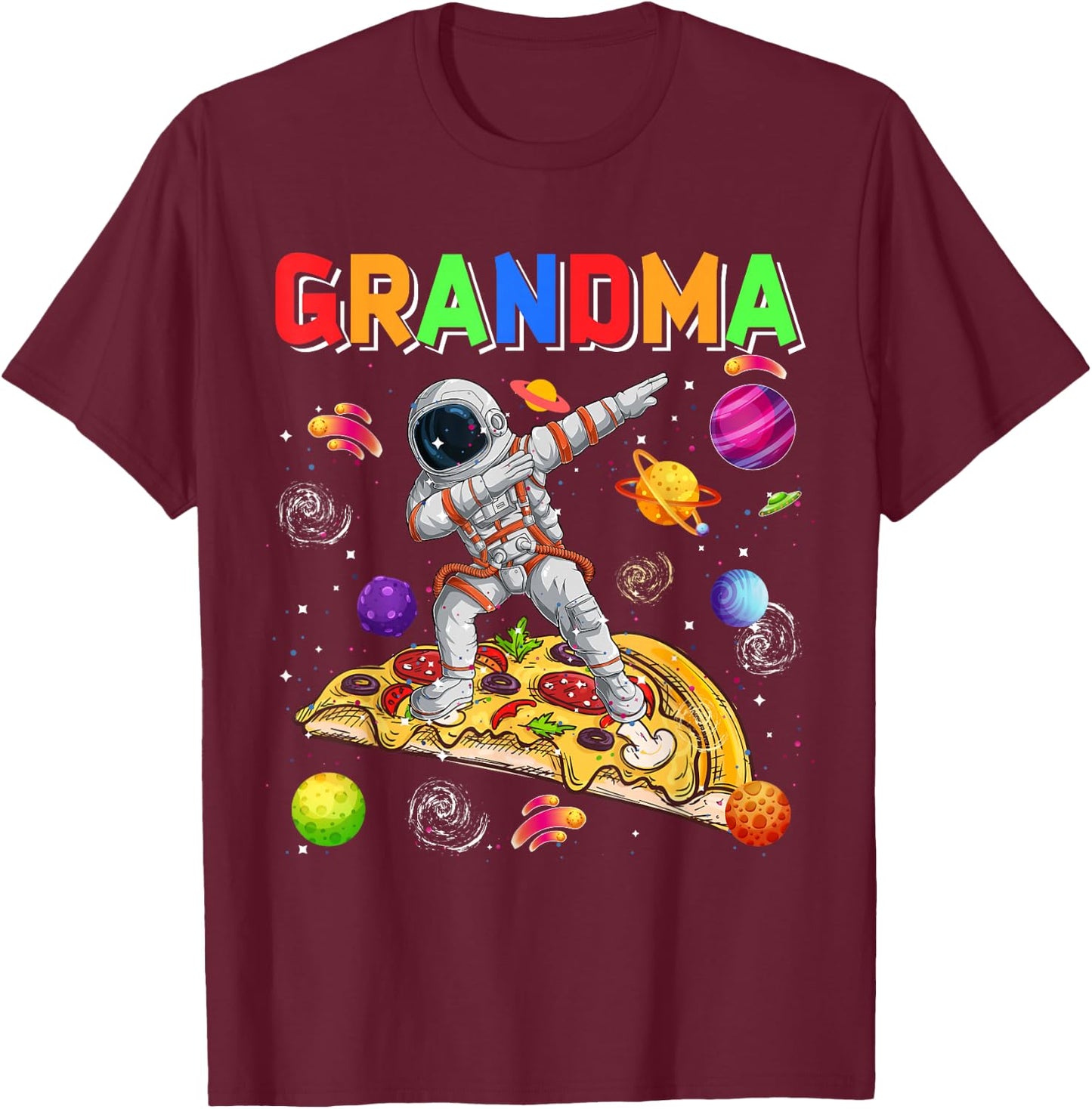 Grandma Dabbing Astronaut Riding Pizza Cute Planets Space T-Shirt - T-Shirt | Maroon