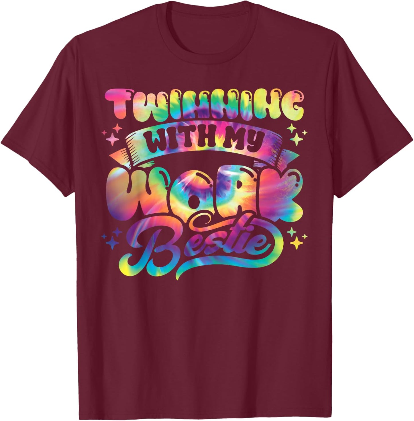 Spirit Week Twin Day Twinning with My Work Bestie Tie Dye T-Shirt - T-Shirt | Maroon