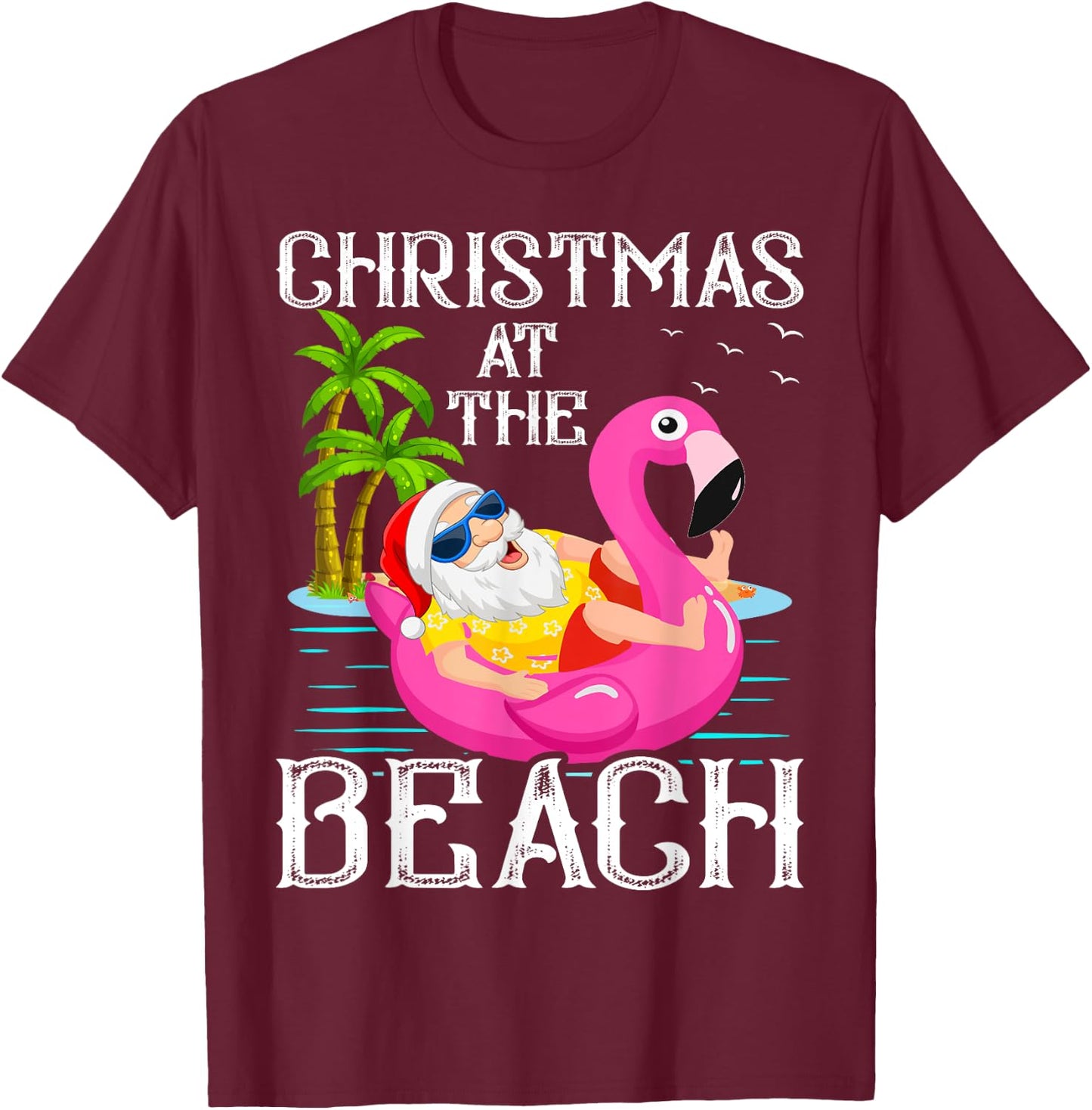 Funny Flamingo Float Santa Claus Christmas At The Beach Women Kids T-Shirt - T-Shirt | Maroon