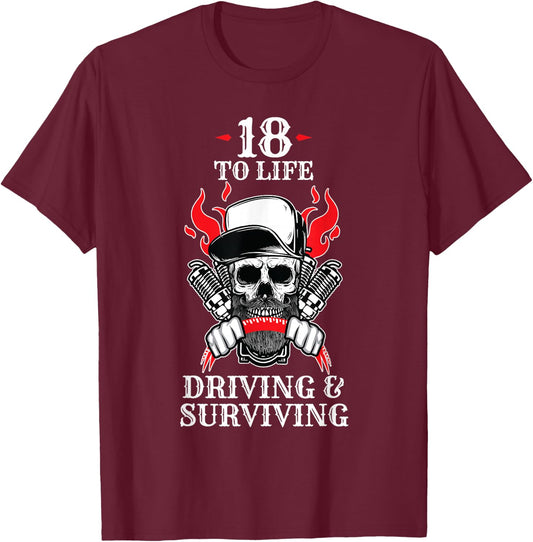 18 to Life Trucker T Shirt | Skull Flames Truck Driver Shirt T-Shirt - T-Shirt | Maroon