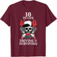 18 to Life Trucker T Shirt | Skull Flames Truck Driver Shirt T-Shirt - T-Shirt | Maroon