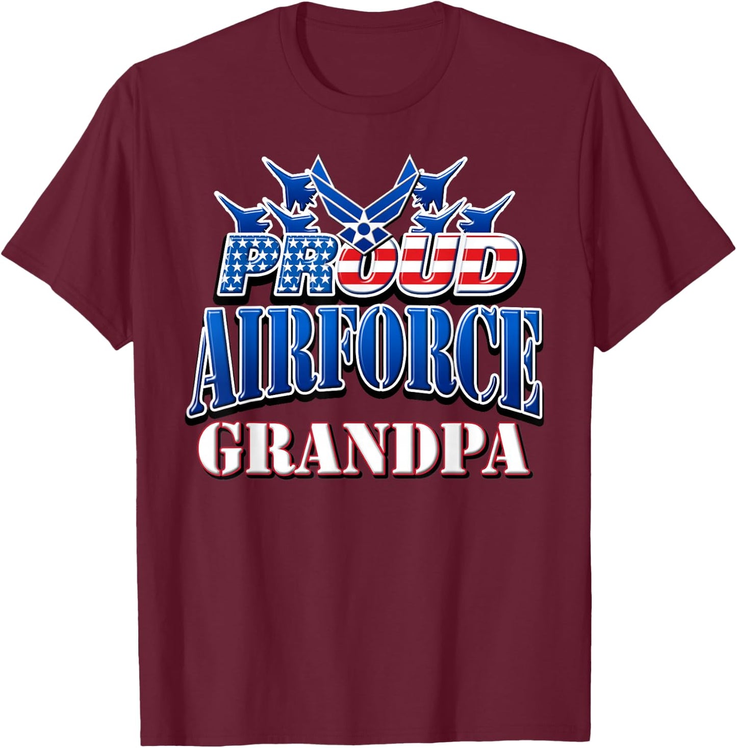 Proud Air Force Grandpa Shirt Grandparents Day USA Military T-Shirt - T-Shirt | Maroon