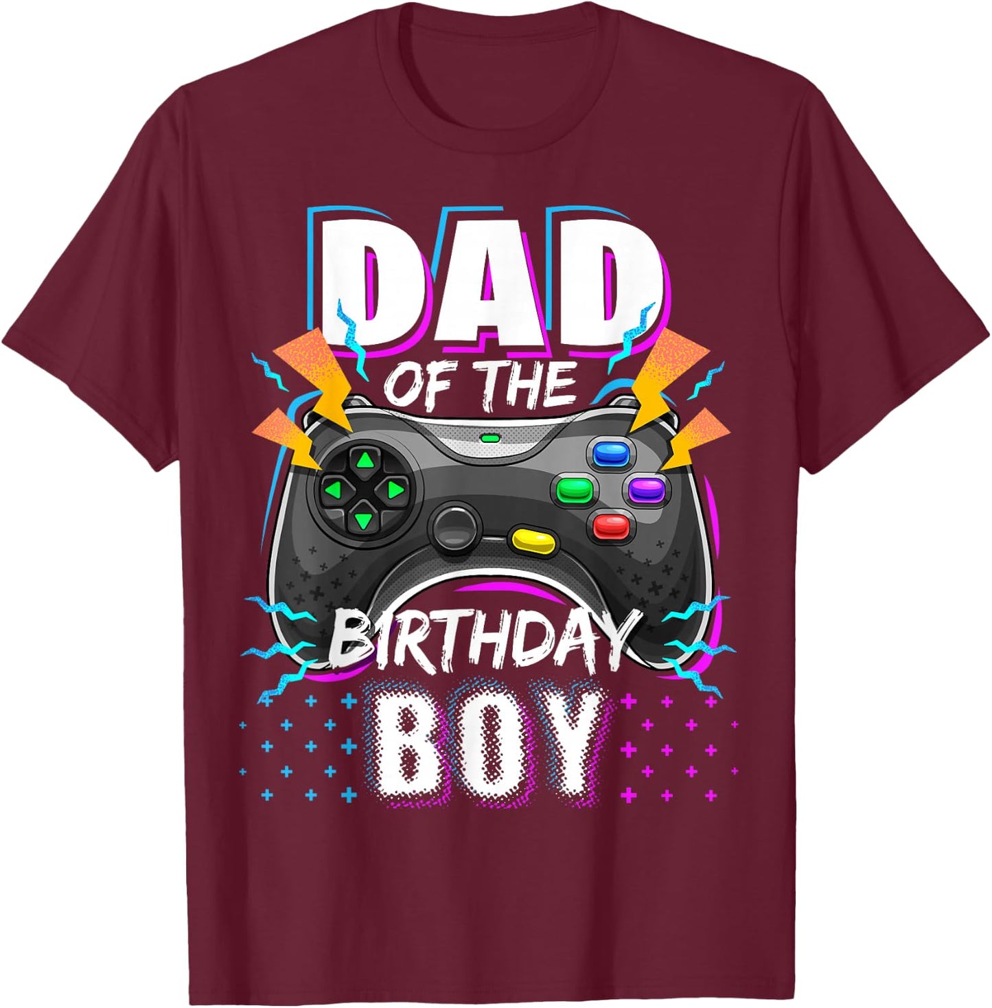 Dad of the Birthday Boy Matching Video Gamer Birthday Party T-Shirt - T-Shirt | Maroon