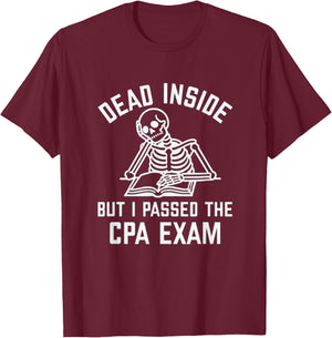 Passed the CPA Exam T-Shirt - T-Shirt | Maroon