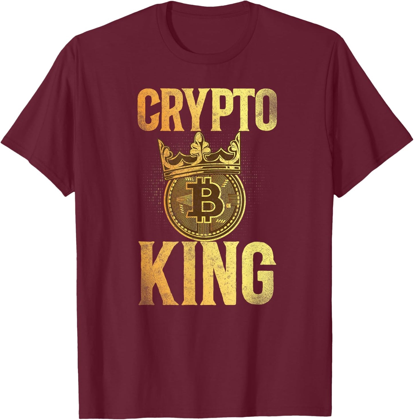 Bitcoin Crypto King T-Shirt - T-Shirt | Maroon