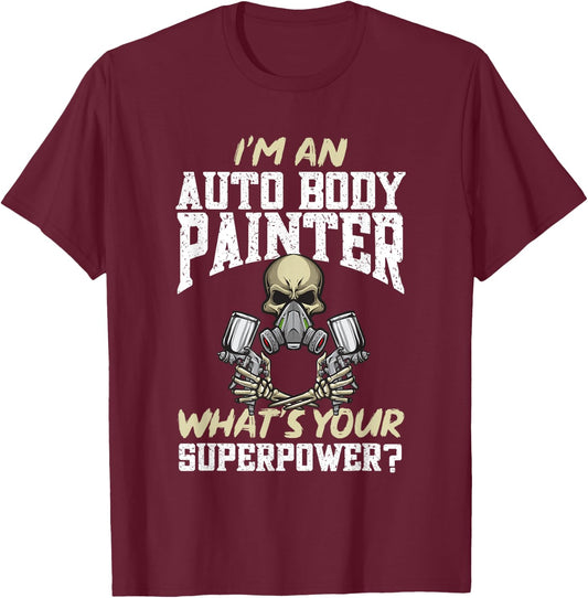 Car Body Painter, Paint T-Shirt - T-Shirt | Maroon