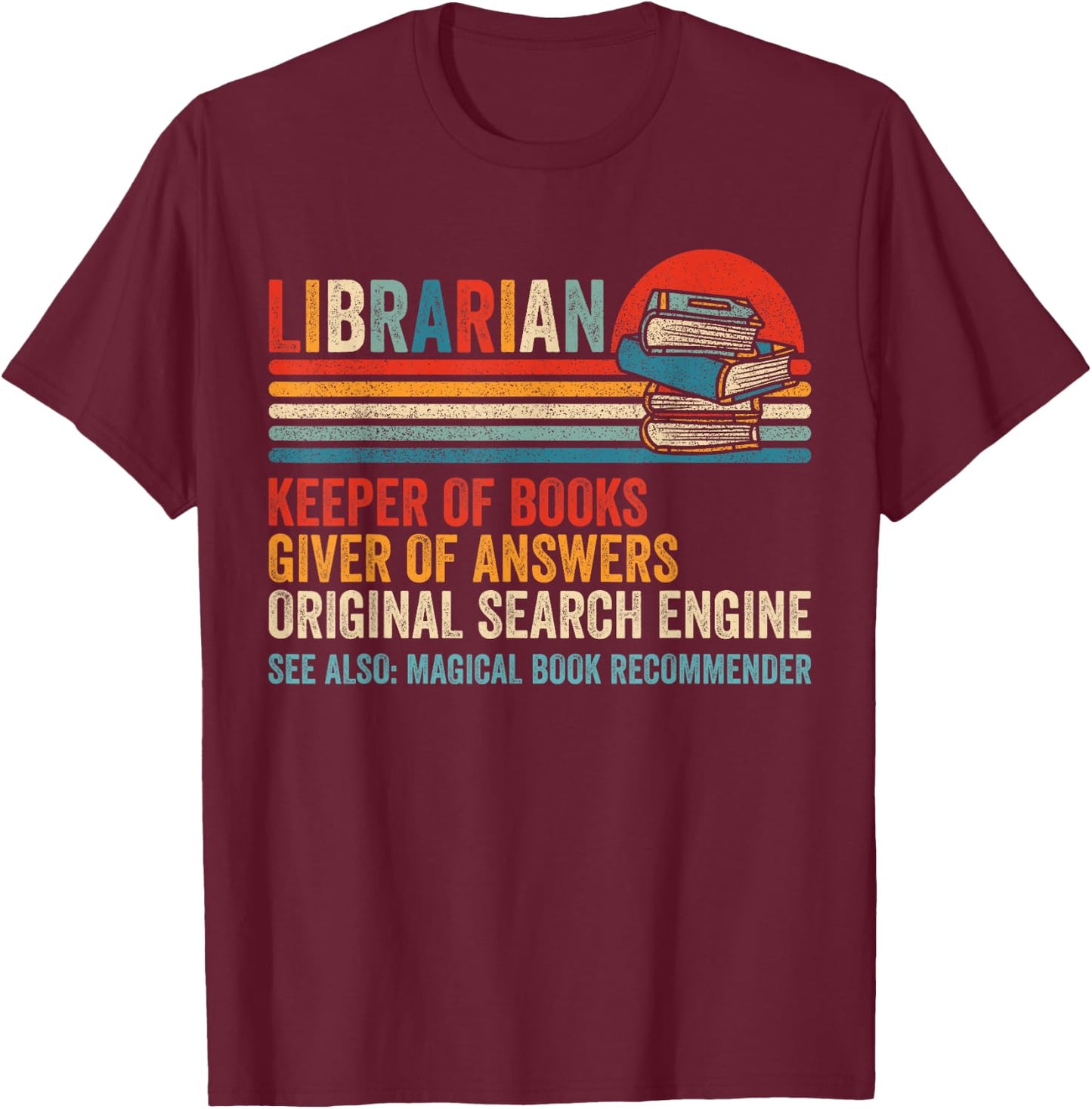 Librarian Definition Book Lover Funny Library Workers Day T-Shirt - T-Shirt | Maroon