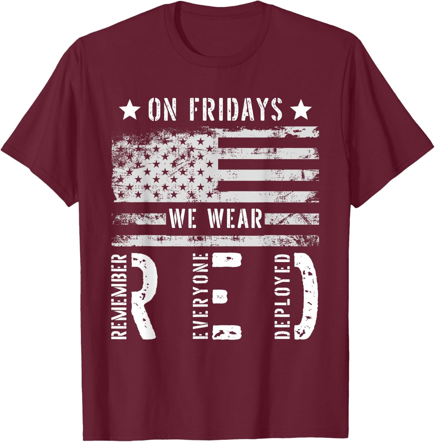 On Friday We Wear Red American Flag Military Supportive T-Shirt - T-Shirt | Maroon