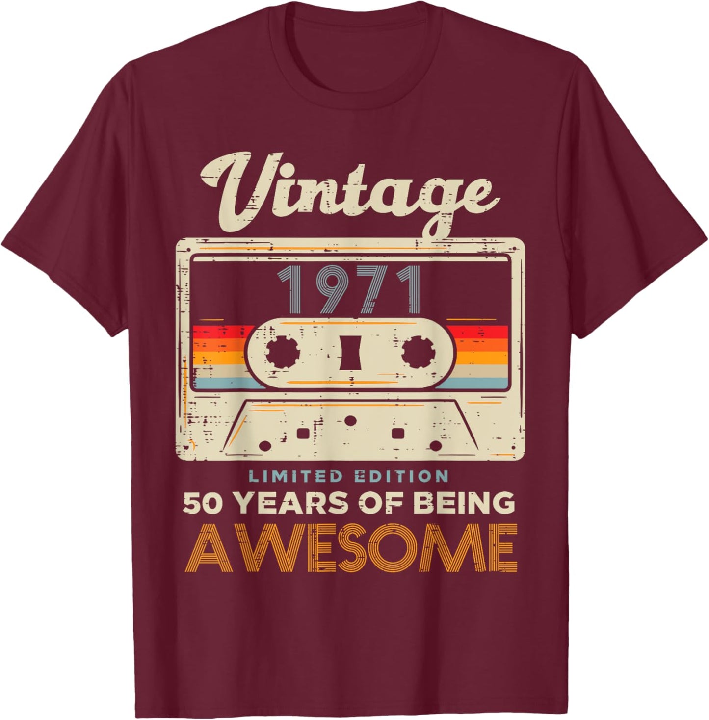 Vintage 1971 Cassette Tape 50 Awesome 50th Birthday Gift T-Shirt - T-Shirt | Maroon