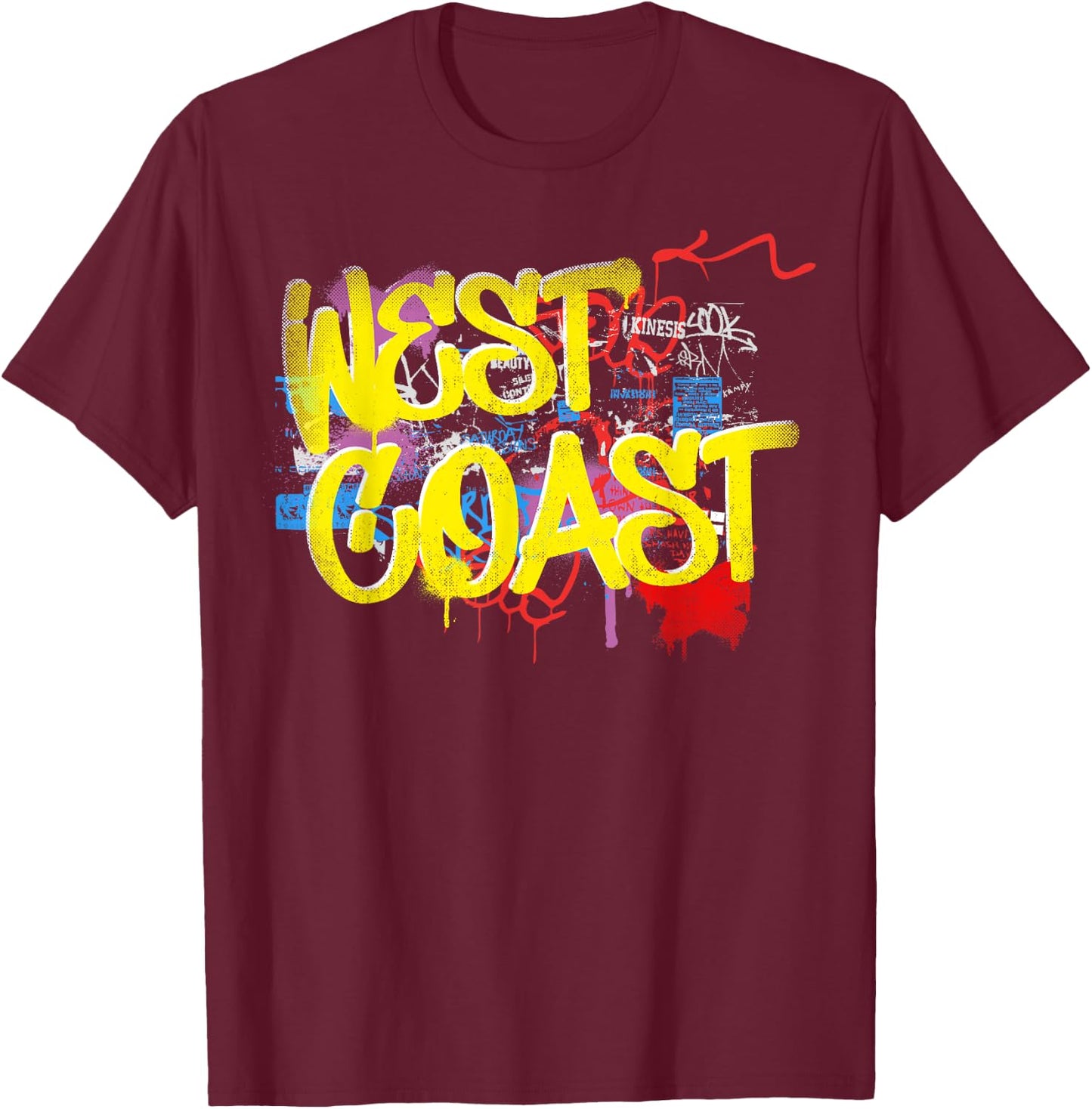 Fresh West Coast 80s 90s Hip Hop Rap Old School Graffiti T-Shirt - T-Shirt | Maroon