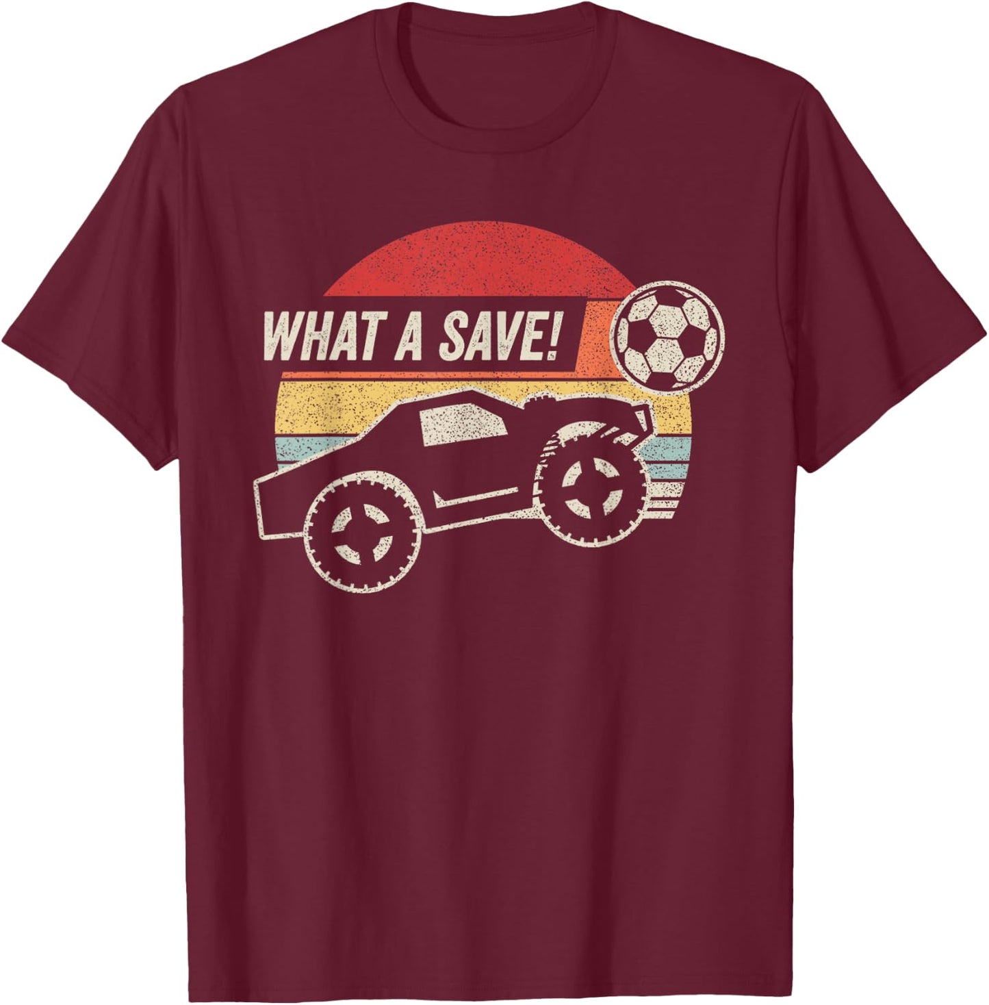 Vintage Retro What a Save! Rocket RC Soccer Car Gamer T-Shirt - T-Shirt | Maroon