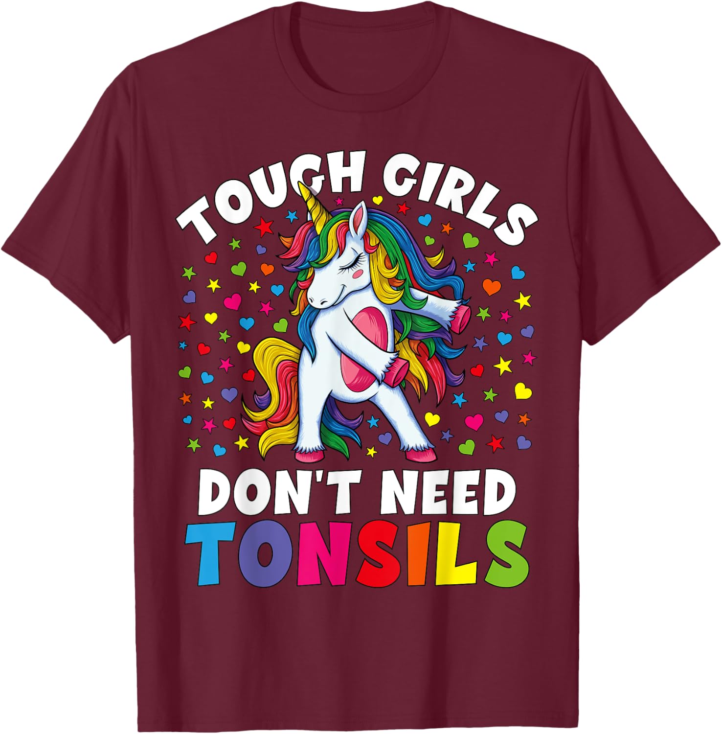 Tonsil Surgery Recovery Gift Girls Unicorn Tonsil Removal T-Shirt - T-Shirt | Maroon