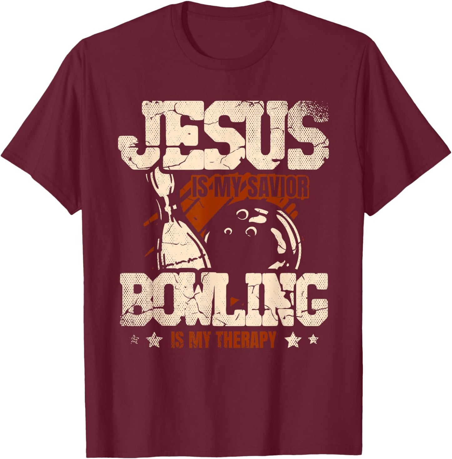 Jesus Is My Savior Bowling Is My Therapy bowler Bowling T-Shirt - T-Shirt | Maroon
