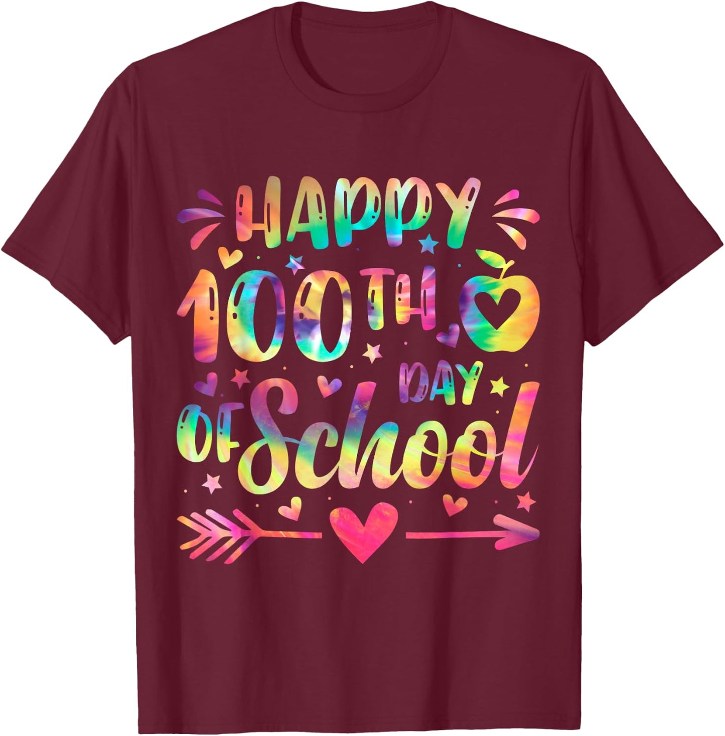Happy 100th Day Of School Tie Dye Rainbow 100 Days Smarter T-Shirt - T-Shirt | Maroon